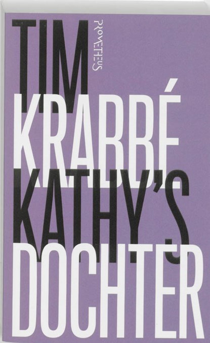 Kathy's dochter, Tim Krabbe - Paperback - 9789044613568
