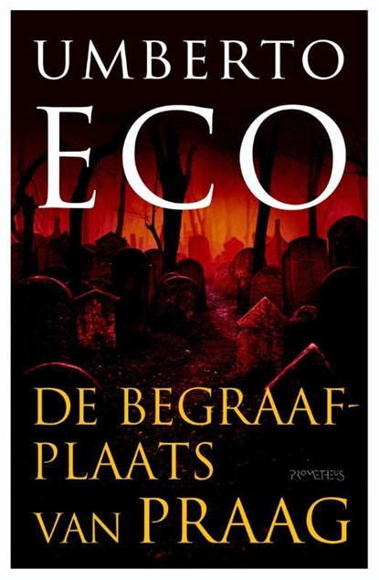 De begraafplaats van Praag, Umberto Eco - Ebook - 9789044617337