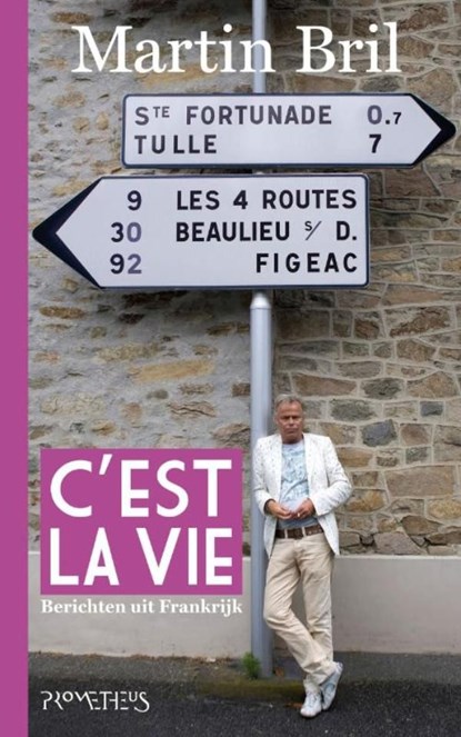 C'est la vie, Martin Bril - Ebook - 9789044618754