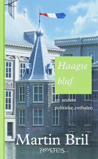 Haagse bluf, Martin Bril - Ebook - 9789044618938