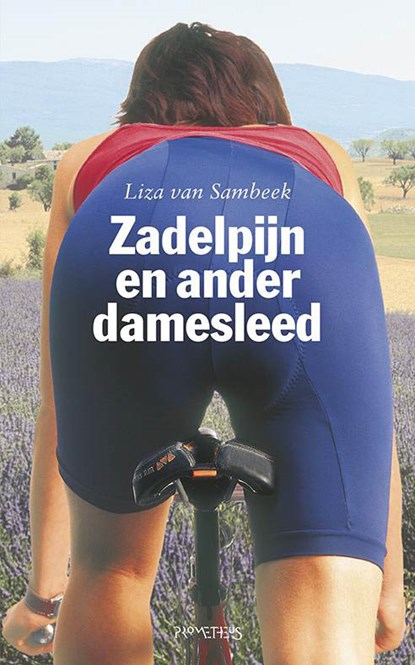 Zadelpijn en ander damesleed, Liza van Sambeek - Paperback - 9789044625264
