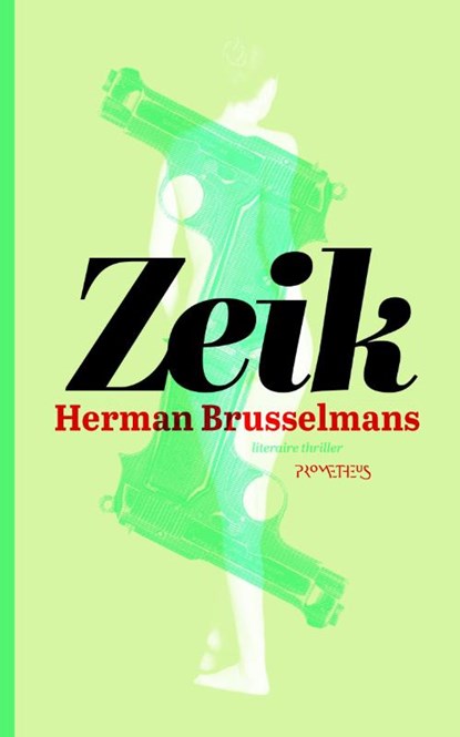 Zeik, Herman Brusselmans - Paperback - 9789044625721