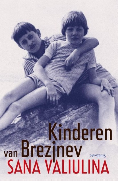Kinderen van Brezjnev, Sana Valiulina - Ebook - 9789044626414