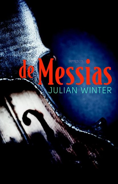 De messias, Julian Winter - Paperback - 9789044627466