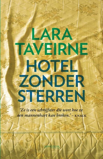 Hotel zonder sterren, Lara Taveirne - Paperback - 9789044628340