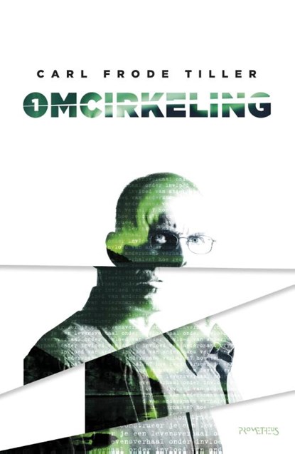 Omcirkeling, Carl Frode Tiller - Paperback - 9789044628586