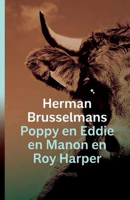 Poppy en Eddie en Manon en Roy Harper, Herman Brusselmans - Paperback - 9789044629651