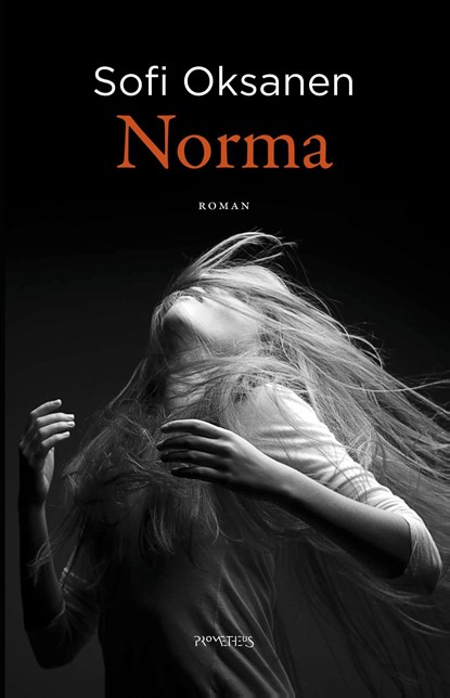 Norma, Sofi Oksanen - Ebook - 9789044630862