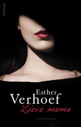 Lieve mama, Esther Verhoef -  - 9789044632255