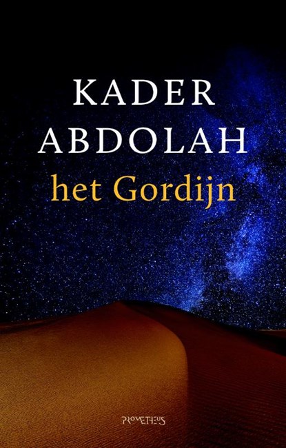 Het Gordijn, Kader Abdolah - Gebonden - 9789044634747