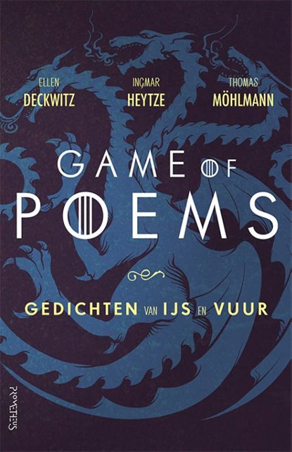 Game of Poems, Ellen Deckwitz ; Ingmar Heytze ; Thomas Möhlmann - Paperback - 9789044638523