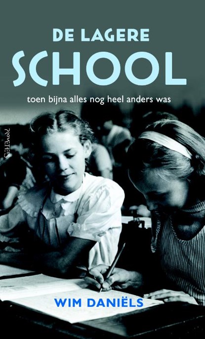 De lagere school, Wim Daniëls - Paperback - 9789044639292