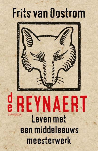 De Reynaert, Frits van Oostrom - Gebonden - 9789044642674