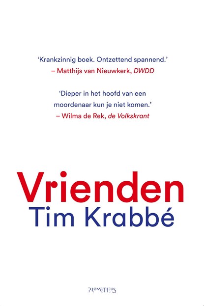 Vrienden, Tim Krabbé - Ebook - 9789044642698