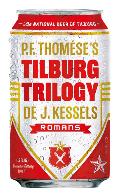 Tilburg Trilogy, P.F. Thomése - Ebook - 9789044646375