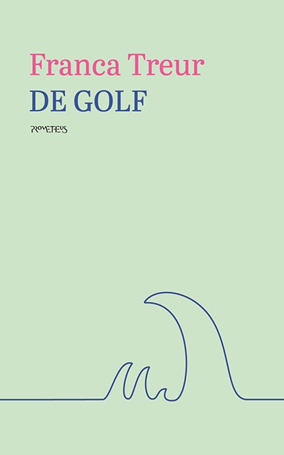 De golf, Franca Treur - Paperback - 9789044648706