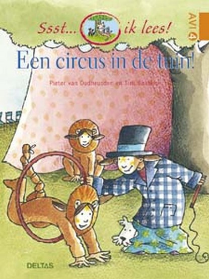 Een circus in de tuin!, Pieter van Oudheusden - Gebonden - 9789044707984