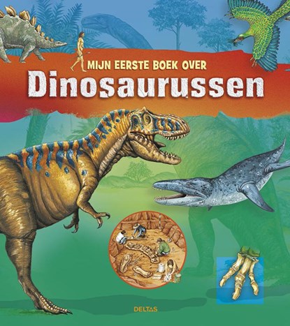 Mijn eerste boek over dinosaurussen, Stephanie Ledu ; Anne Eydoux - Gebonden - 9789044737424