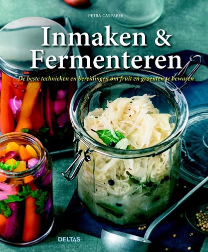 Inmaken & fermenteren, Petra Casparek - Gebonden - 9789044749212
