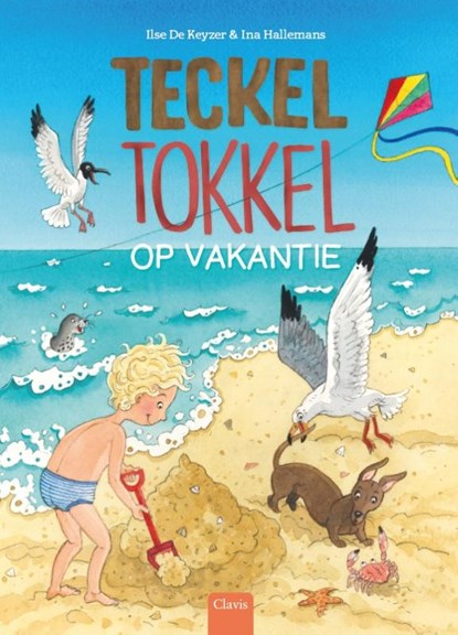 Teckel Tokkel op vakantie, Ilse De Keyzer - Gebonden - 9789044839050