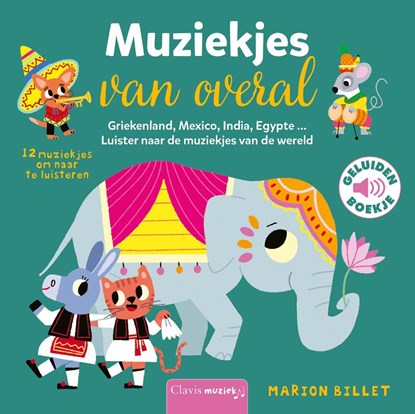 Muziekjes van overal ( geluidenboekje), Marion Billet - Gebonden - 9789044843248