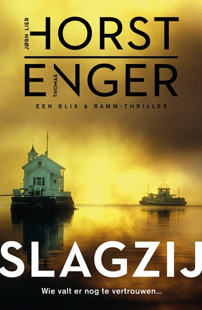 Slagzij, Jørn Lier Horst ; Thomas Enger - Ebook - 9789044932065