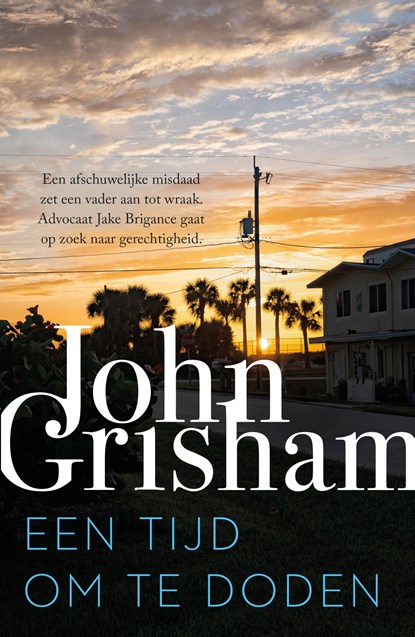 Een tijd om te doden, John Grisham - Ebook - 9789044932430