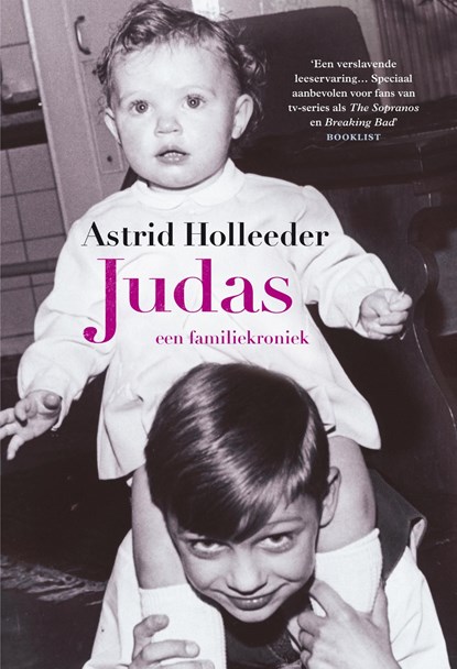 Judas, Astrid Holleeder - Ebook - 9789044932492