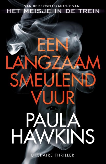Een langzaam smeulend vuur, Paula Hawkins - Ebook - 9789044933017