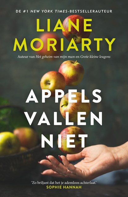 Appels vallen niet, Liane Moriarty - Ebook - 9789044933383