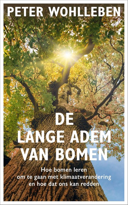 De lange adem van bomen, Peter Wohlleben - Ebook - 9789044933826