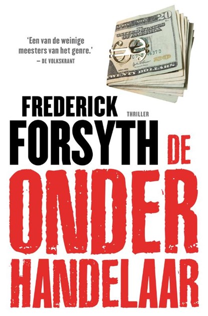 De onderhandelaar, Frederick Forsyth - Ebook - 9789044960495