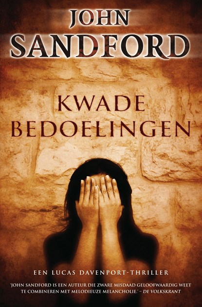 Kwade bedoelingen, John Sandford - Ebook - 9789044960648