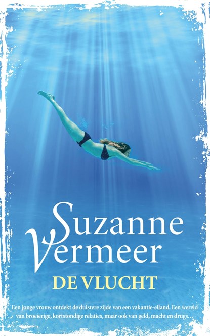 De vlucht, Suzanne Vermeer - Ebook - 9789044961249
