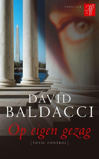 Op eigen gezag, David Baldacci - Ebook - 9789044961515
