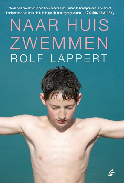 Naar huis zwemmen, Rolf Lappert - Ebook - 9789044961768