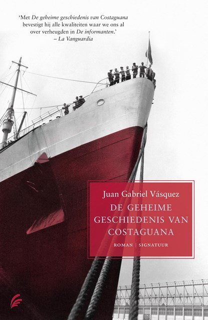 De geheime geschiedenis van Costaguana, Juan Gabriel Vasquez - Ebook - 9789044962383