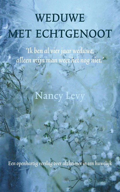 Weduwe met echtgenoot, Nancy Levy - Ebook - 9789044964158