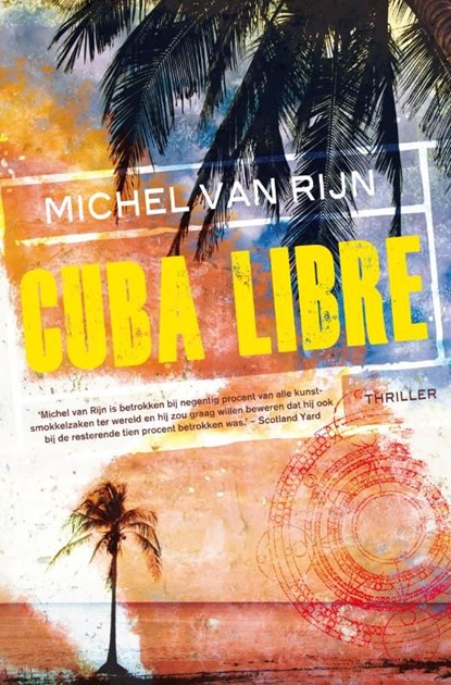 Cuba Libre, Michel van Rijn - Ebook - 9789044966138