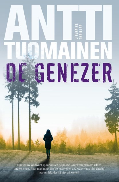 De genezer, Antti Tuomainen - Ebook - 9789044967548