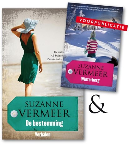 De bestemming, Suzanne Vermeer - Ebook - 9789044968316