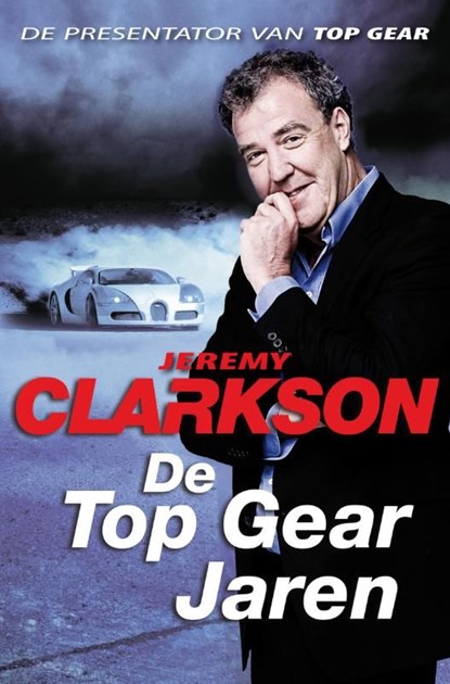 De Top Gear jaren, Jeremy Clarkson - Ebook - 9789044969542