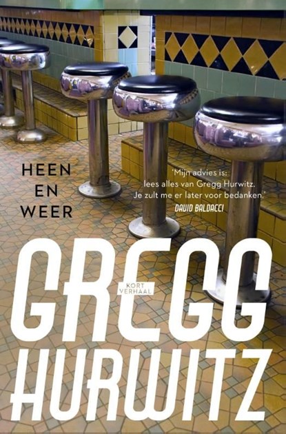 Heen en weer, Gregg Hurwitz - Ebook - 9789044974041