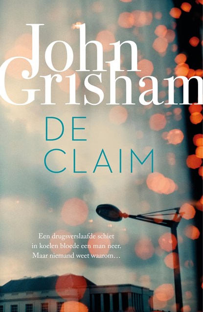 De claim, John Grisham - Ebook - 9789044974256