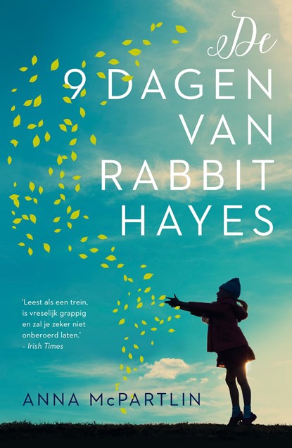 De negen dagen van Rabbit Hayes, Anna McPartlin - Ebook - 9789044974843