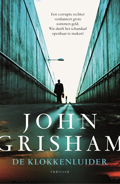 De klokkenluider, John Grisham - Ebook - 9789044975611