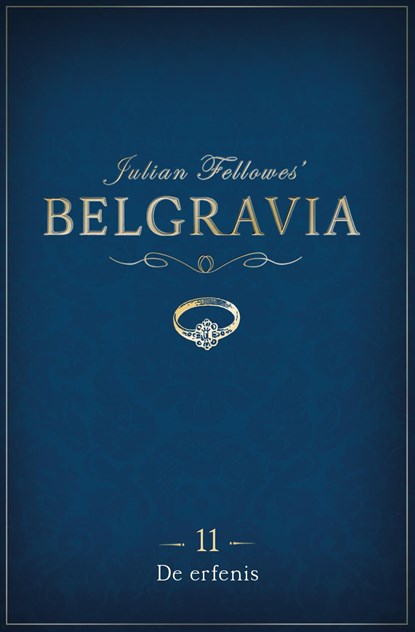 Episode 11: De erfenis / Belgravia, Julian Fellowes - Ebook - 9789044975727