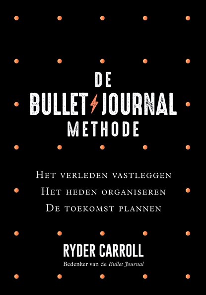 De Bullet Journal Methode, Ryder Carroll - Ebook - 9789044977509