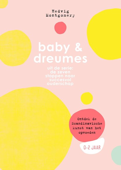 Baby & Dreumes, Hedvig Montgomery - Ebook - 9789044978018