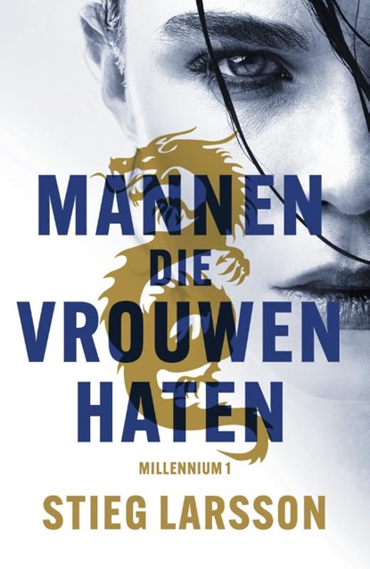 Mannen die vrouwen haten, Stieg Larsson - Paperback - 9789044985252